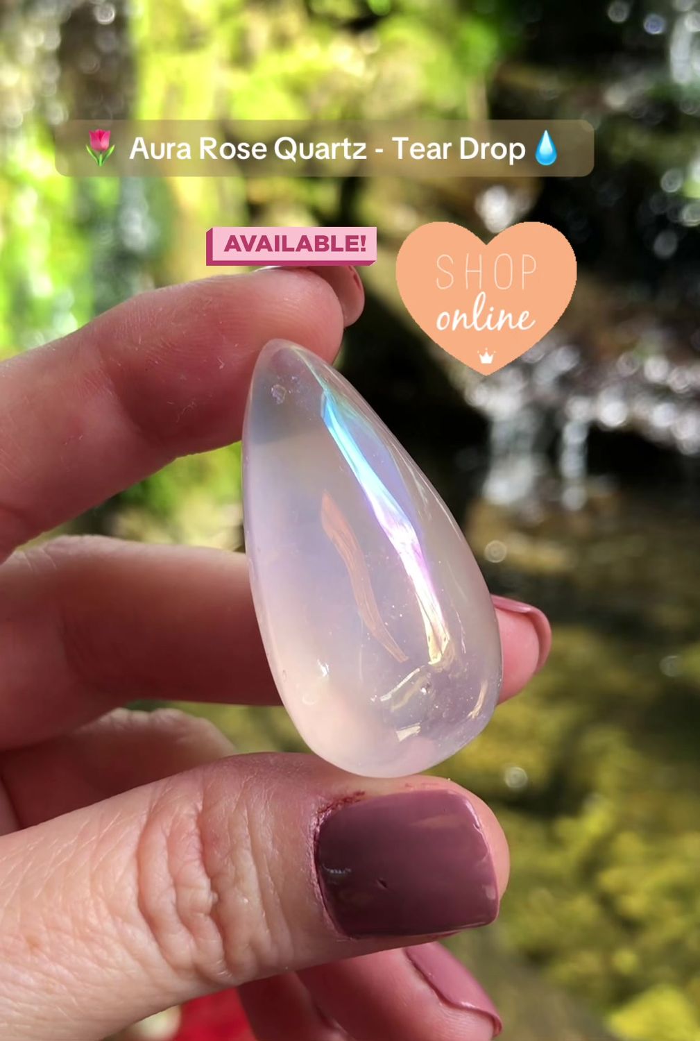 AURA ROSE QUARTZ - Tear Drop