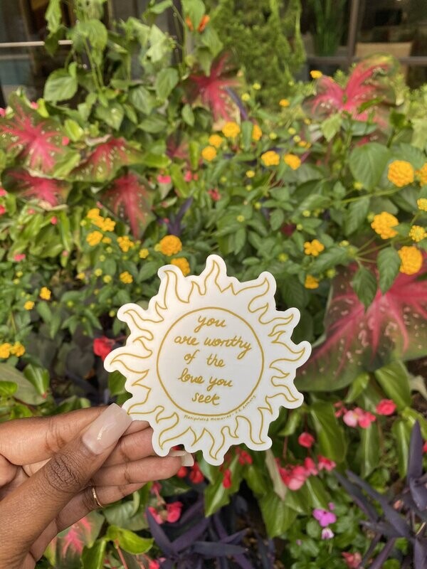 You Are Worthy Sun Sticker