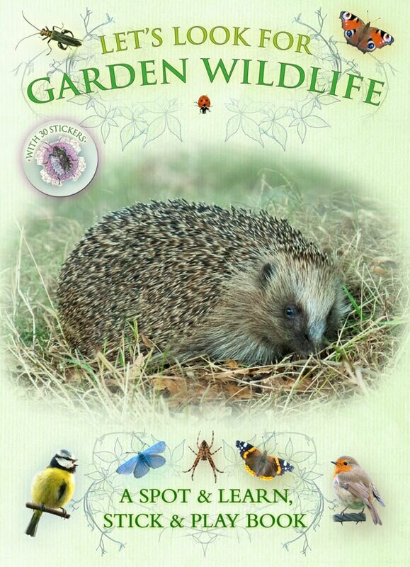 Let’s Look for Garden Wildlife