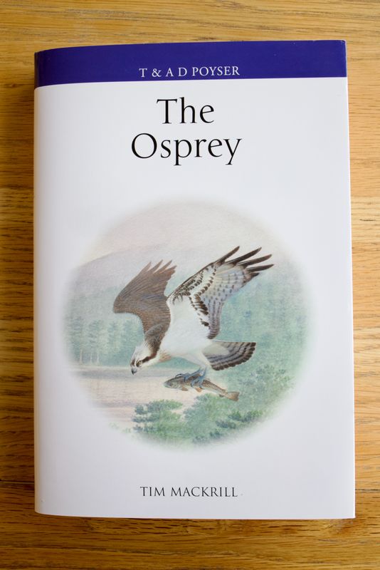 The Osprey (Poyser) - By Tim MacKrill (HARDBACK)