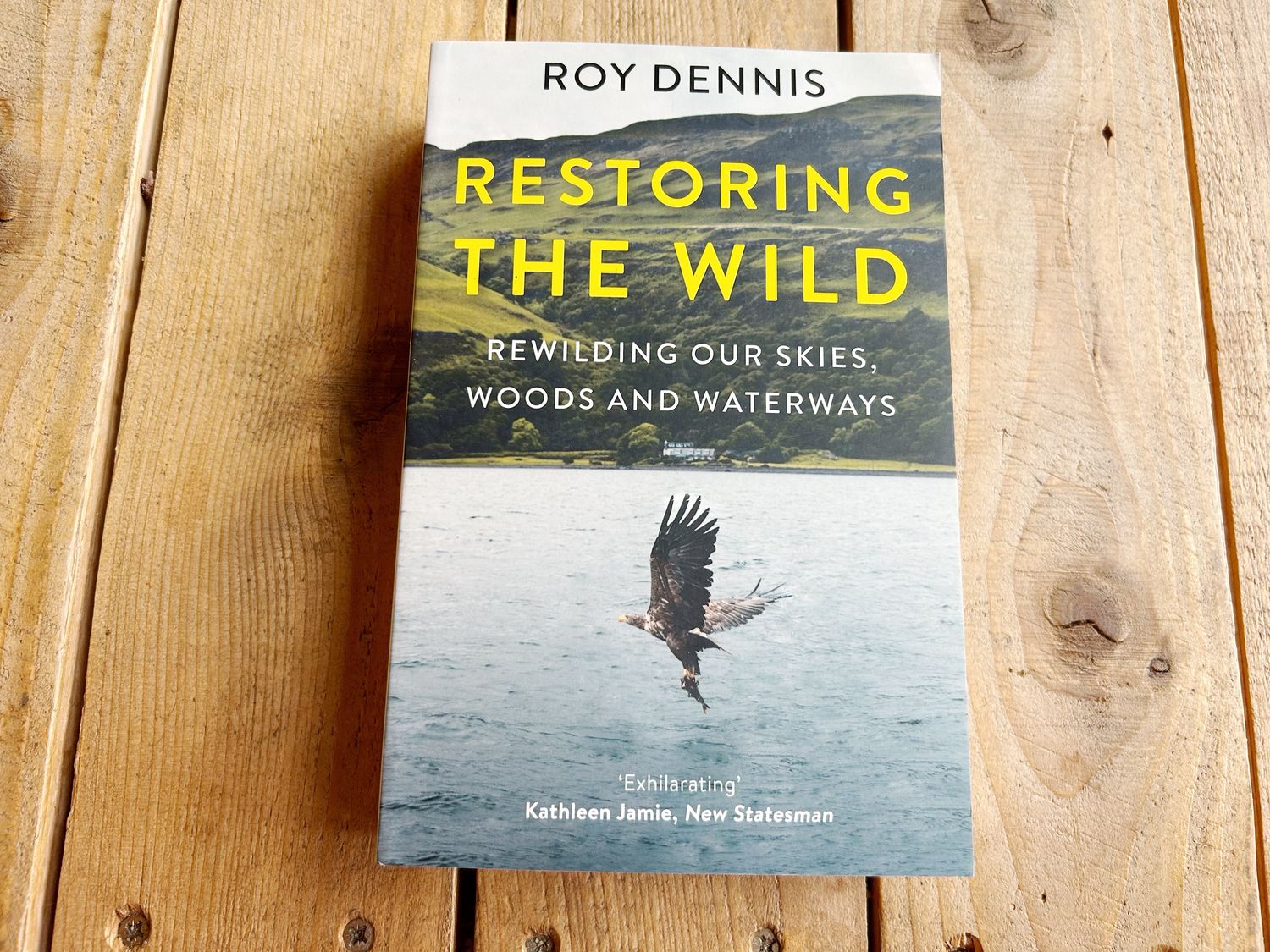 Restoring the Wild - Roy Dennis