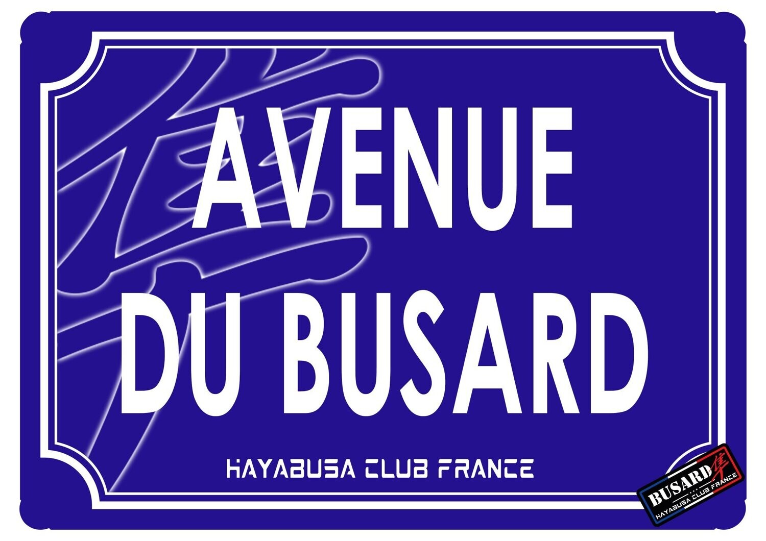 PLAQUE DE RUE AVENUE DU BUSARD