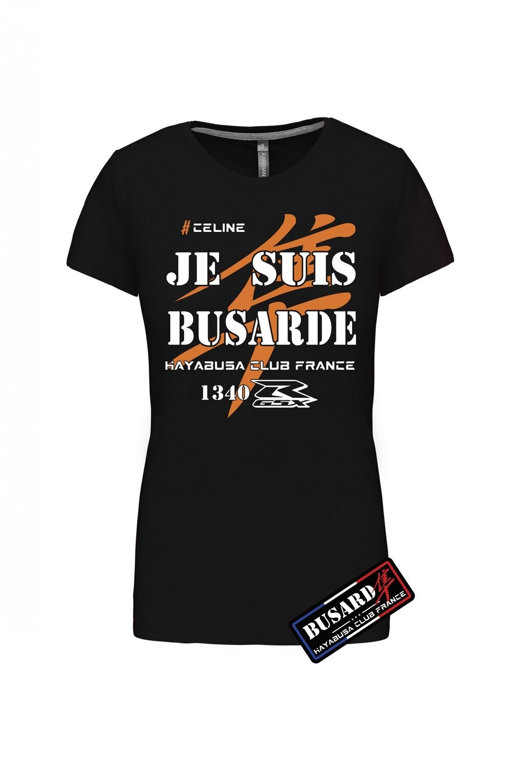 TEE SHIRT JE SUIS BUSARDE 1340 FEMME COL ROND