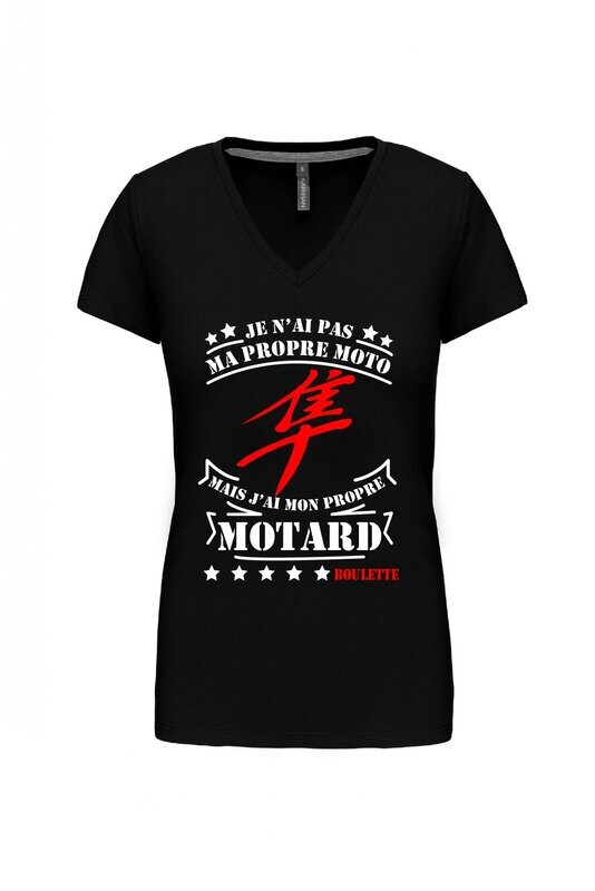 TEE SHIRT JE N'AI PAS MA PROPRE MOTO GEN1 FEMME COL V