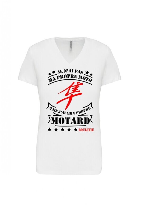 TEE SHIRT JE N'AI PAS MA PROPRE MOTO GEN1 FEMME COL V
