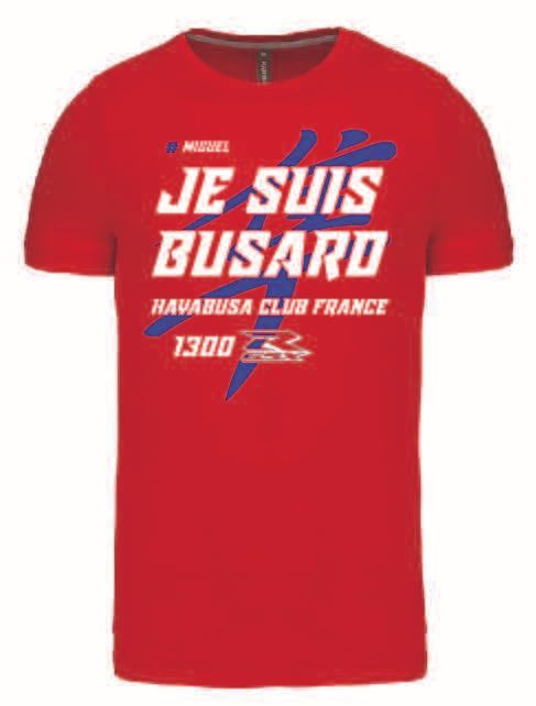 Tee Shirt "Je Suis Busard Gen1"