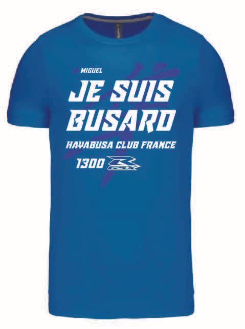 Tee Shirt "Je Suis Busard Gen1"