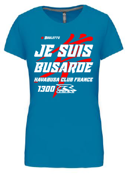 Tee shirt "Je suis Busarde Gen1"