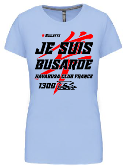 Tee shirt "Je suis Busarde Gen1"