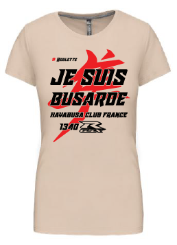 Tee shirt "Je suis Busarde Gen3"