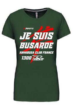 Tee shirt "Je suis Busarde Gen1"