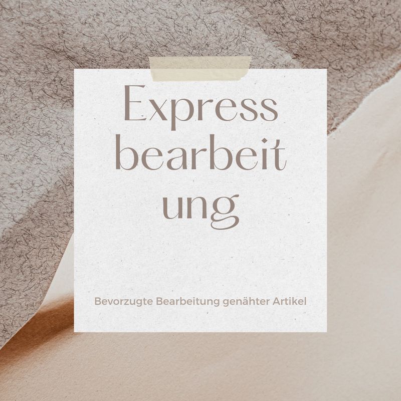 Express Bearbeitung | für genähte Artikel bis 50 Euro