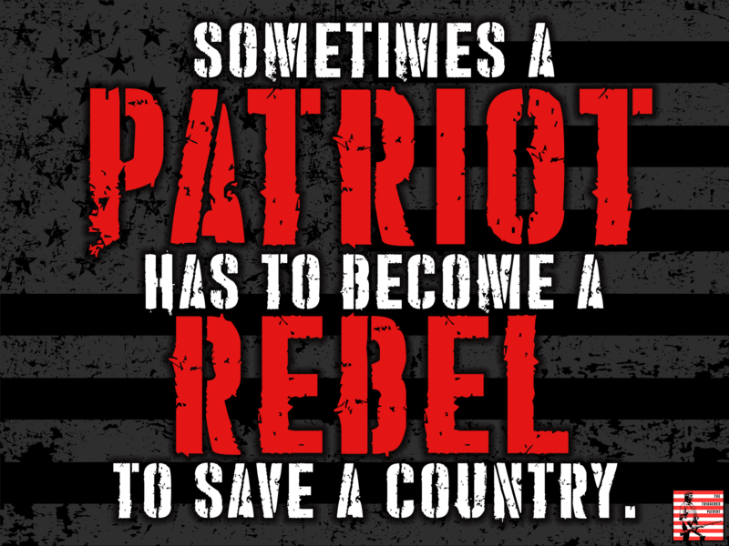 Patriot has to become a Rebel
