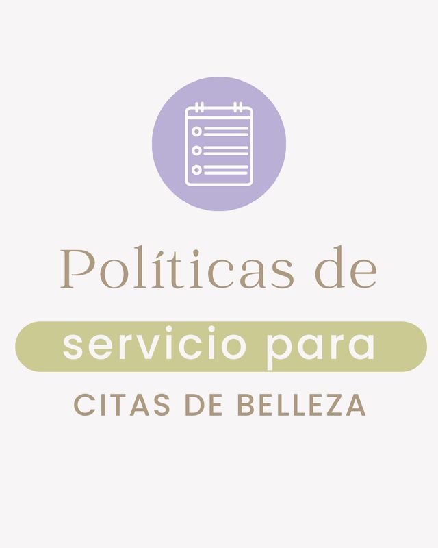 Políticas de servicios Belleza / Spa / Nails