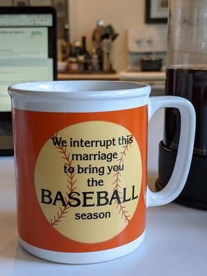 We interrupt the marriage to bring you the BASEBALL season
