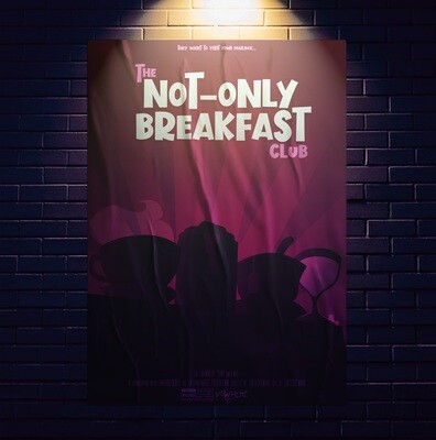 The Not-Only Breakfast Club: Poster + Frame