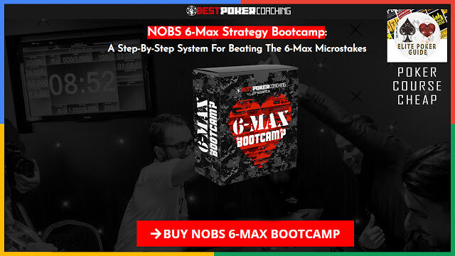 BEST POKER COACHING BPC NOBS 6-MAX STRATEGY BOOTCAMP