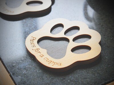 Wooden two-tone paw coaster - Paws for a cuppa Wooden two-tone paw coaster - Paws for a cuppa