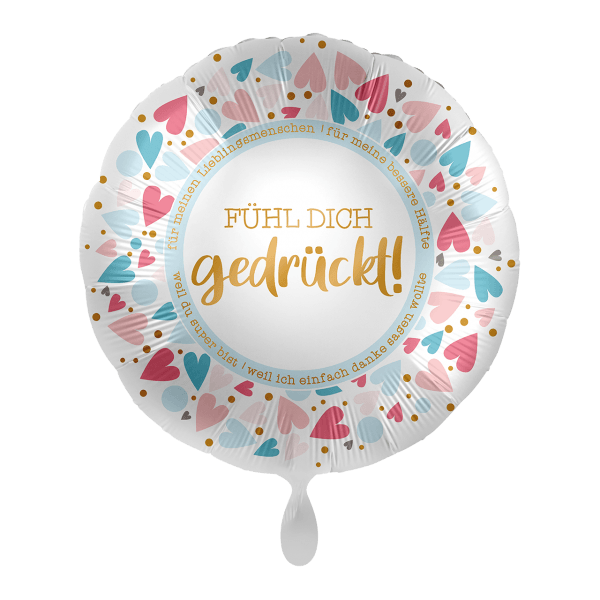 Folienballon "Fühl Dich gedrückt" - 43 cm - gefüllt