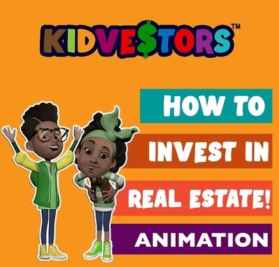 KidVestor "How To Invest in Real Estate" Course