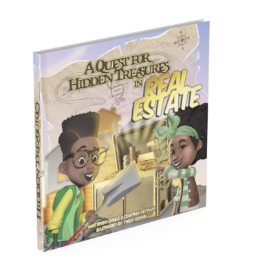 A Quest to Find Hidden Treasures In Real Estate Hard Cover Book, Poster, & Bookmark