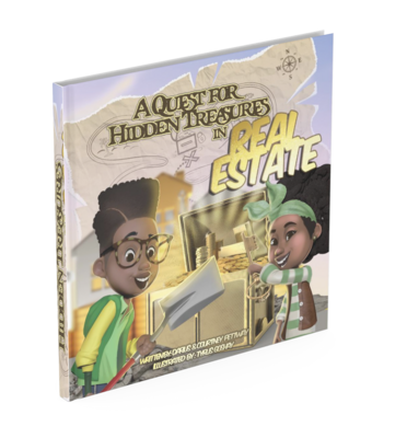 A Quest to Find Hidden Treasures In Real Estate Hard Cover Book, Poster, &amp; Bookmark