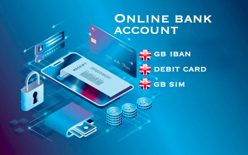 Online BANK ACCOUNT +  DEBIT CARD + GB SIM