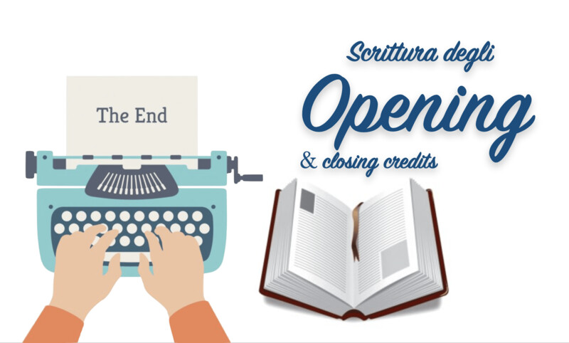 OPENING & CLOSING CREDITS