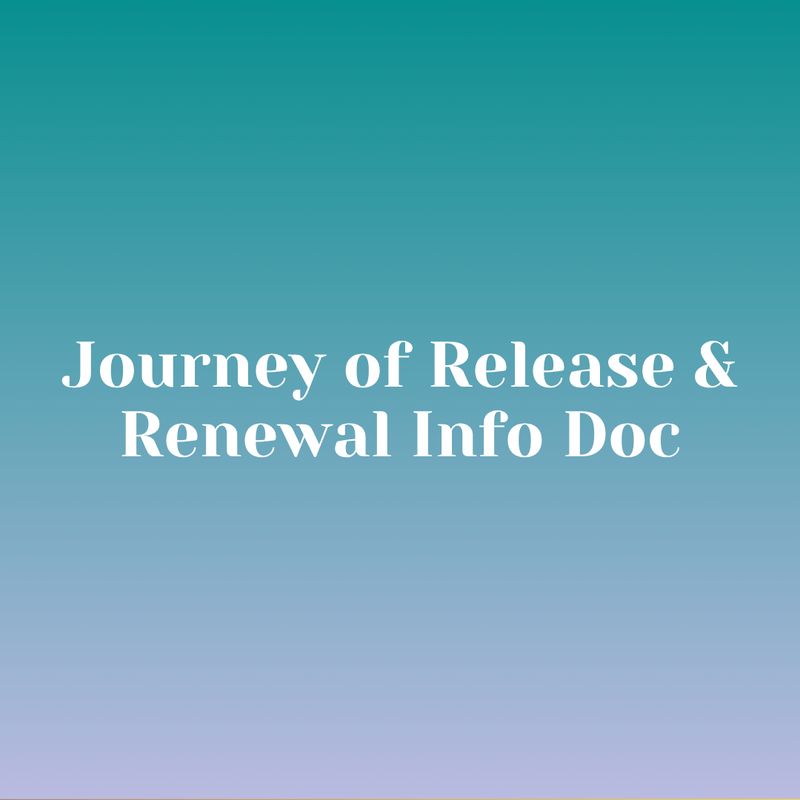 Journey of Release &amp; Renewal Info Doc