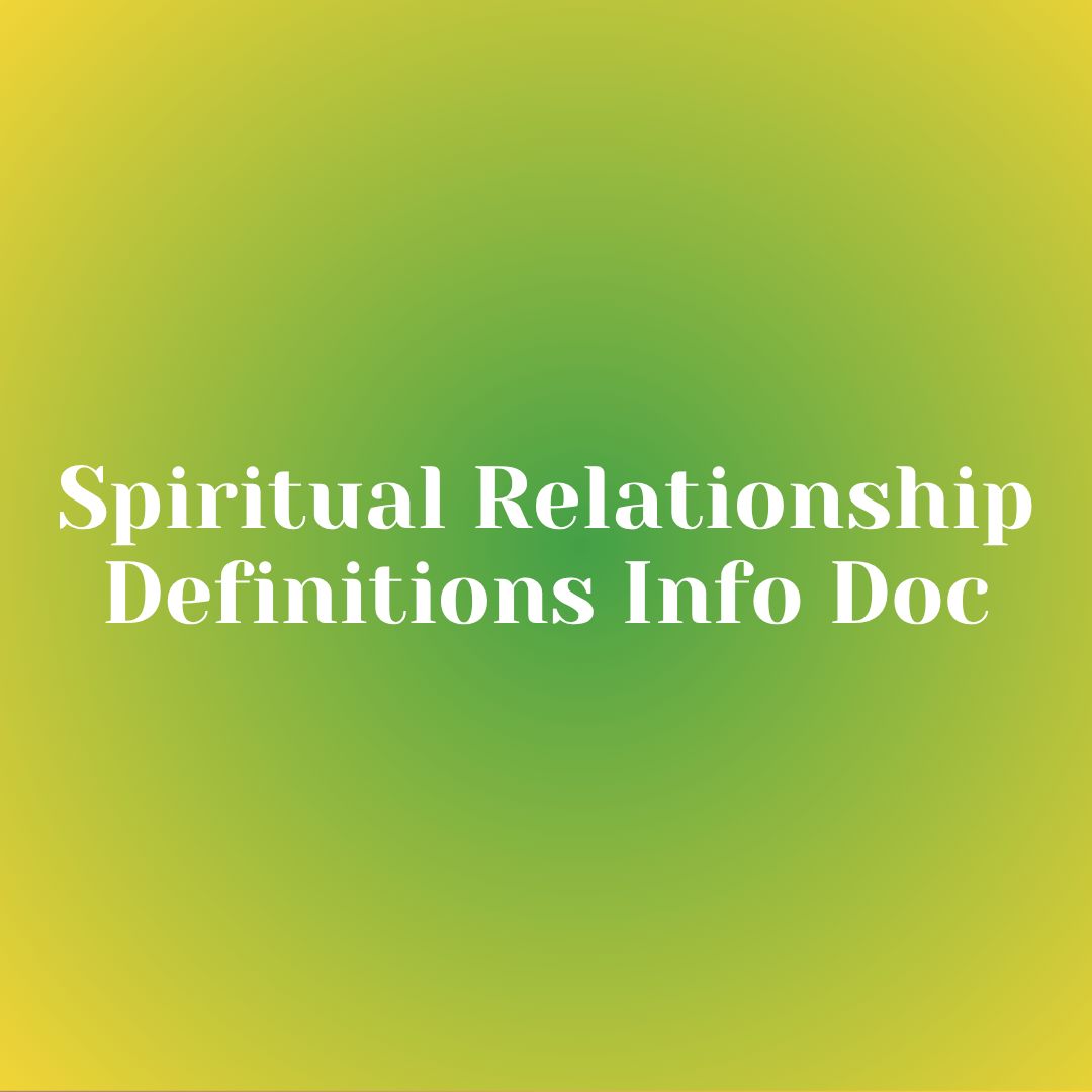 Spiritual Relationship Definitions Info Doc