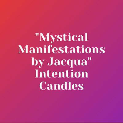 Mystical Manifestations by Jacqua