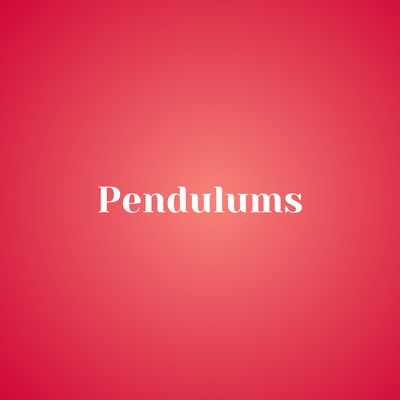 Pendulums