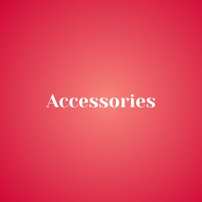 Accessories