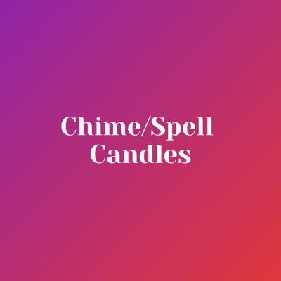 Chime/Spell Candles