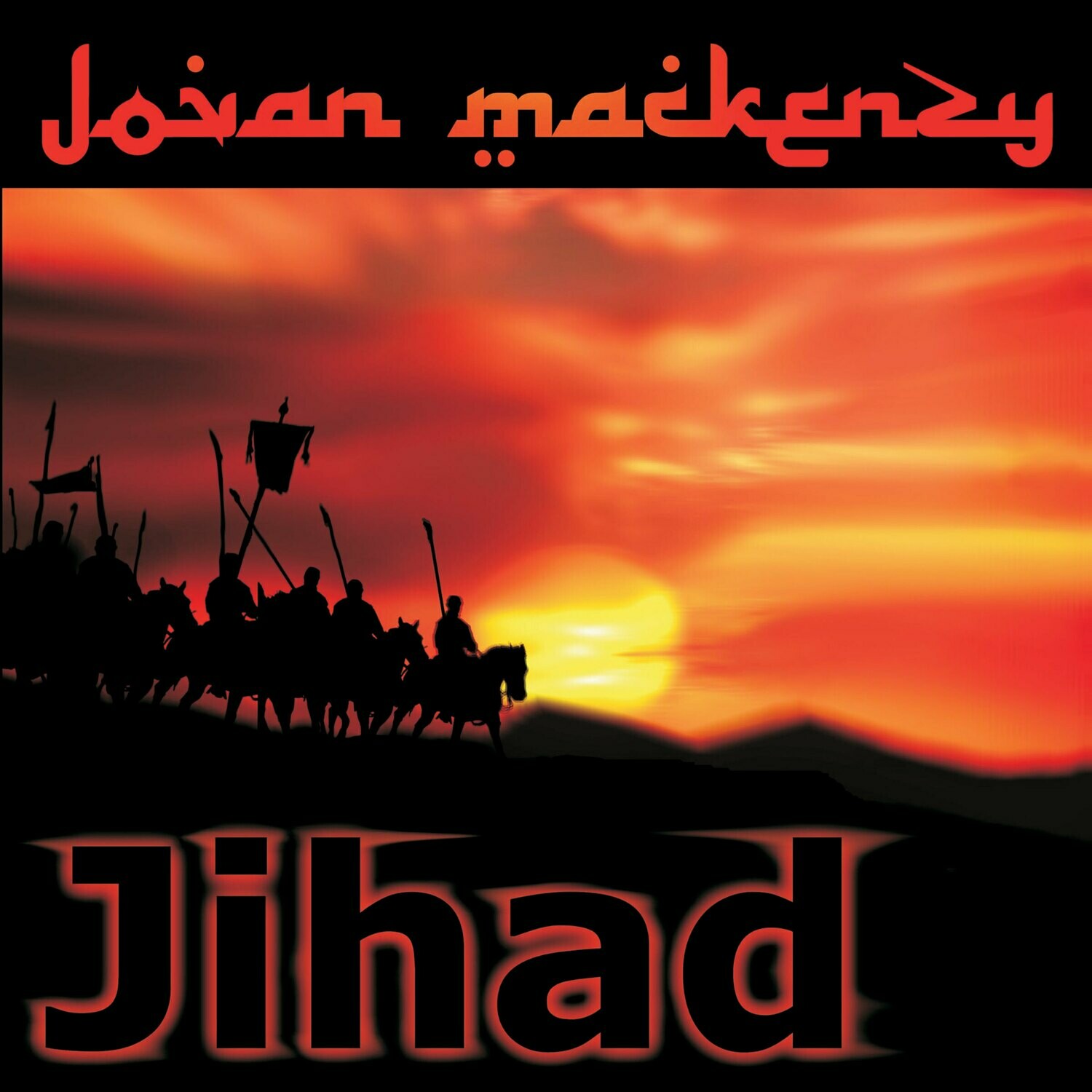 Jovan Mackenzy &quot;JIHAD&quot; Digital Download