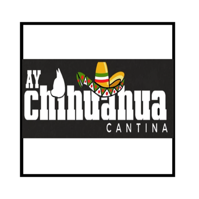Ay Chihuahua Cantina - Bellingham