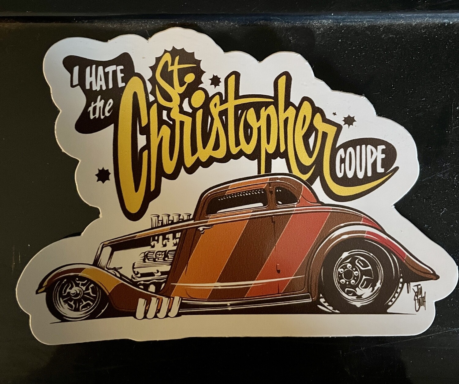 &#39;I Hate The St Christopher Coupe&#39; Sticker