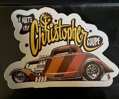 Church Equipped &#39;I Hate The St Christopher Coupe&#39; Sticker
