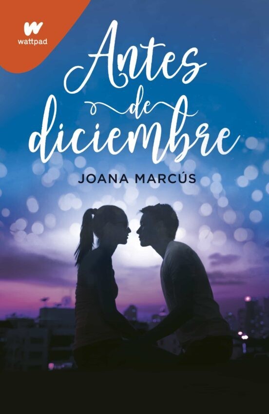 ANTES DE DICIEMBRE/
JOANA MARCUS