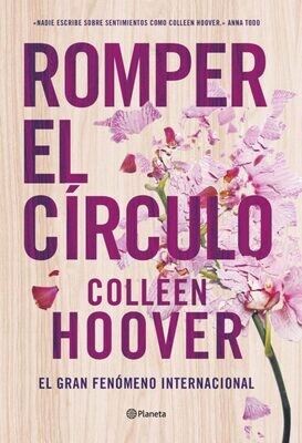 ROMPER EL CIRCULO/
COLLEEN HOOVER