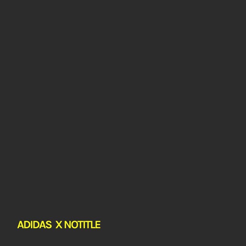 ADIDAS X NOTITLE