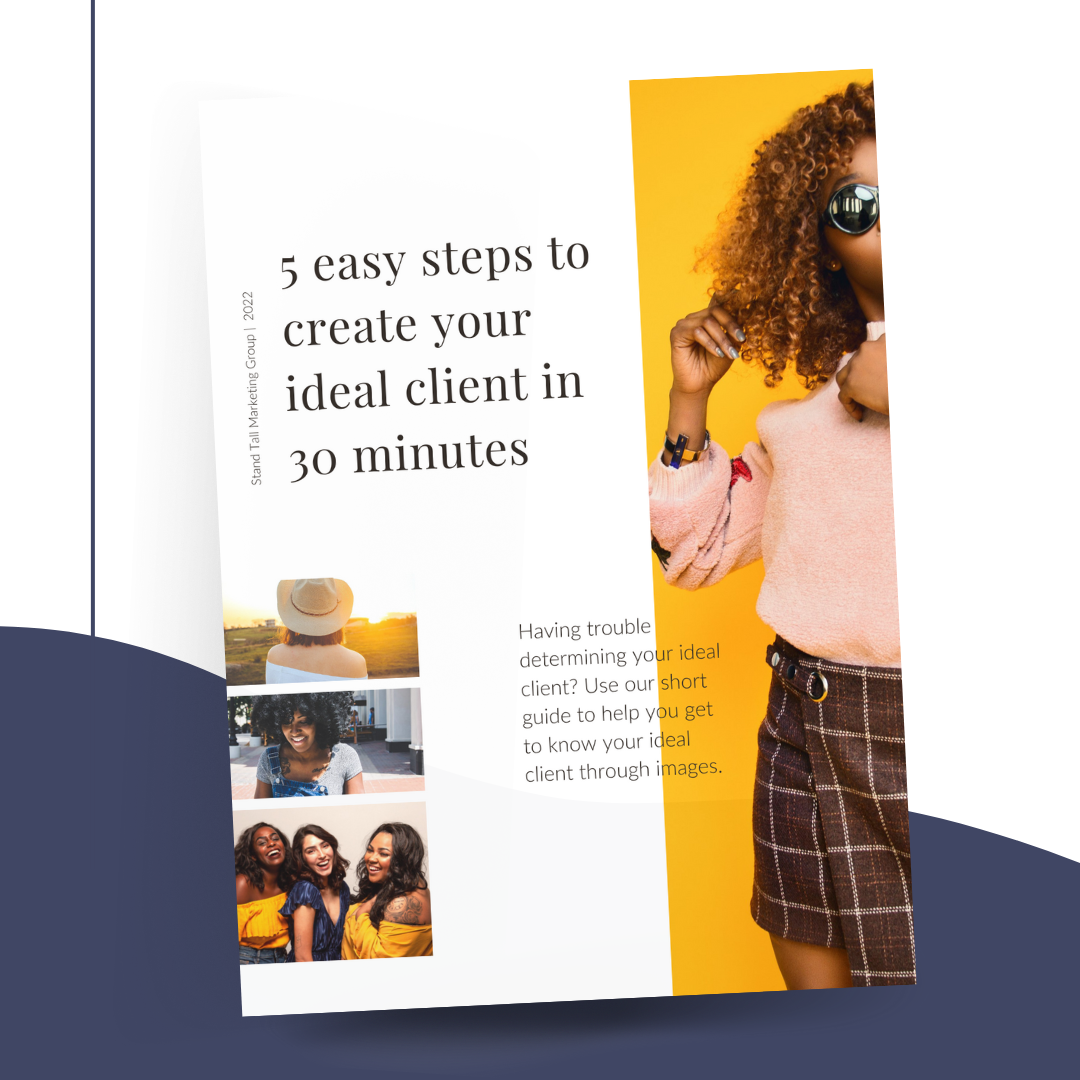 Freebie: 5 Steps to Create Your Ideal Client in 30 Minutes