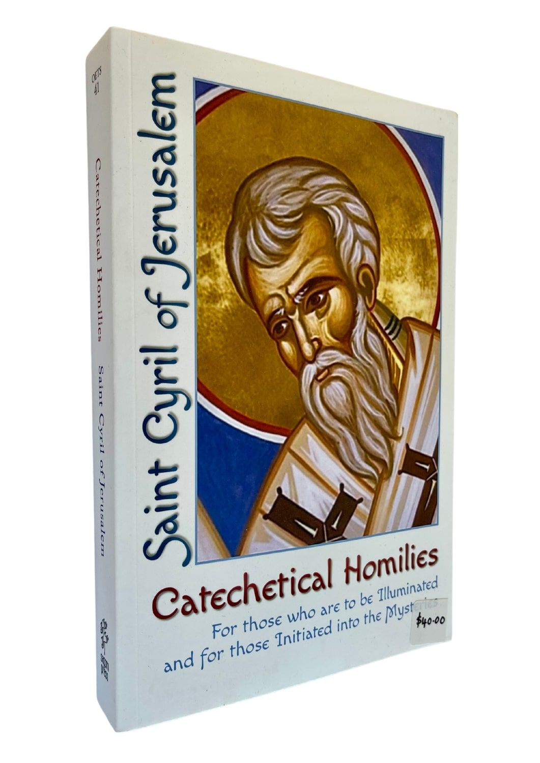 Book: Catechetical Homilies - Saint Cyril of Jerusalem