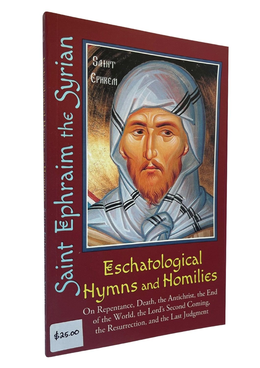 Book: Eschatological Hymns and Homilies - Saint Ephraim the Syrian
