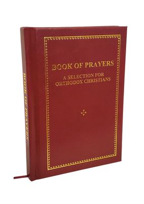 Book: Book of Prayers - A Selection for Orthodox Christians