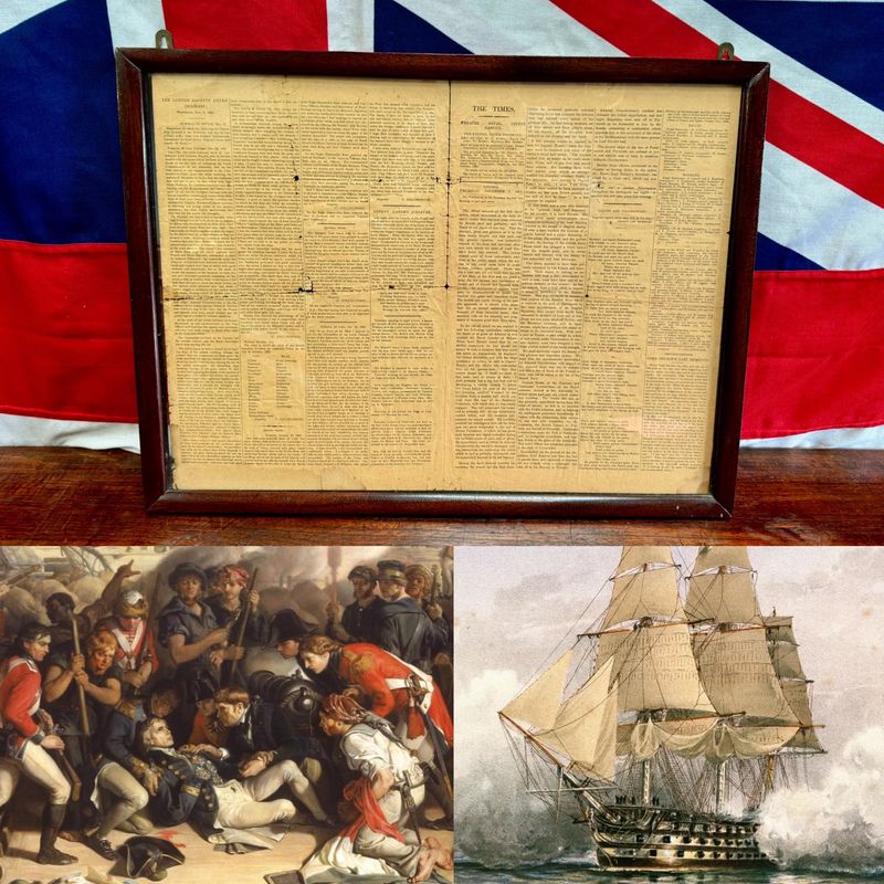 Framed “The Times” Newspaper Announcing the Death of Nelson & Victory at Trafalgar d.1805