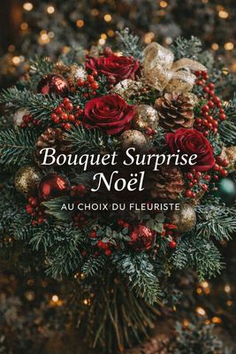 Bouquet au choix du fleuriste Noël