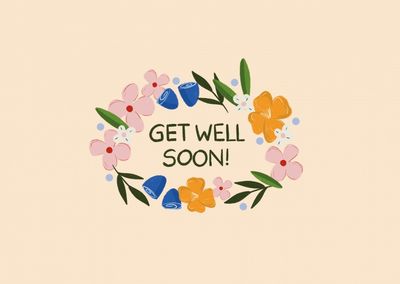 GET WELL SOON