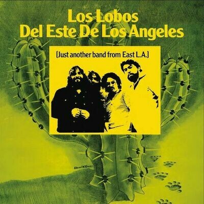 Los Lobos - Del Este De Los Angeles: Just Another Band From East L.A. [LP] yellow colored vinyl, limited to 500