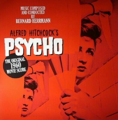 Bernard Herrmann - Alfred Hitchcock&#39;s Psycho: Soundtrack [LP]